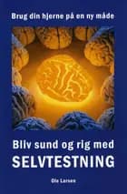 Bliv sund og rig med selvtestning