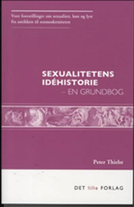 Sexualitetens idéhistorie af Peter Thielst