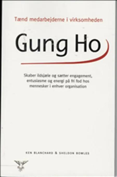 Gung Ho! af Sheldon Bowles