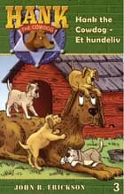 Hank the cowdog - et hundeliv
