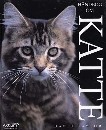 Håndbog om katte af David Taylor