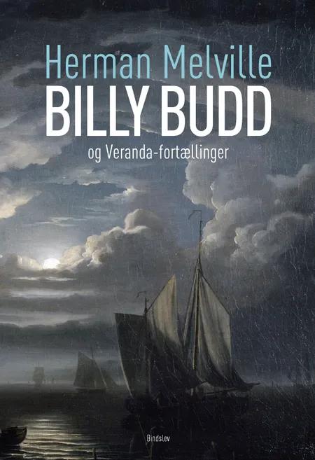 Billy Budd og Veranda-fortællinger af Herman Melville