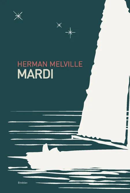Mardi - og en rejse dertil af Herman Melville