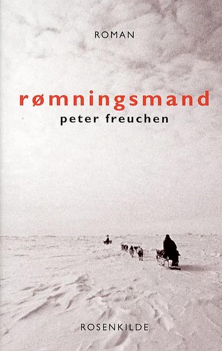 Rømningsmand af Peter Freuchen