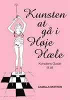 Kunsten at gå i høje hæle
