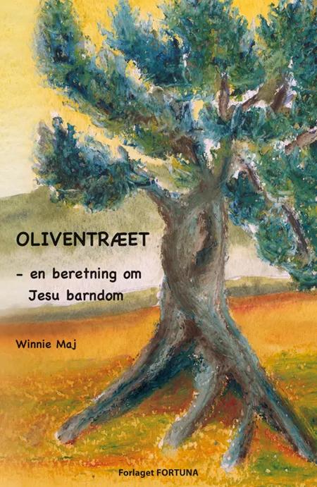 Oliventræet af Winnie Maj Nydahl