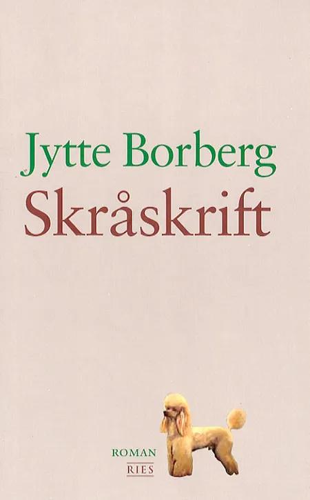Skråskrift af Jytte Borberg