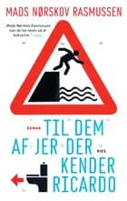 Til dem af jer der kender Ricardo