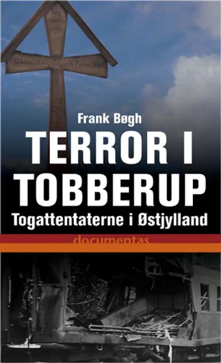 Terror i Tobberup af Frank Bøgh