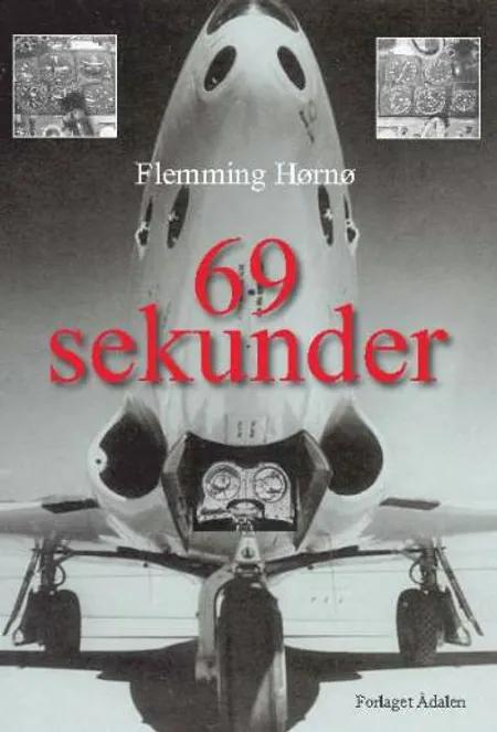 69 sekunder af Flemming Hørnø