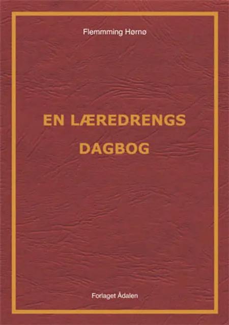 En læredrengs dagbog af Flemming Hørnø