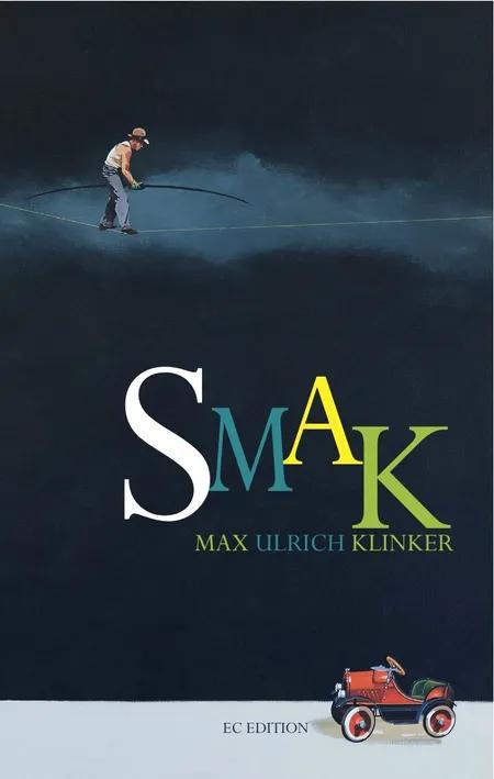 SMAK af Max Ulrich Klinker