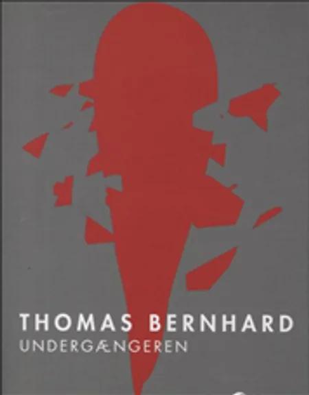 Undergængeren af Thomas Bernhard