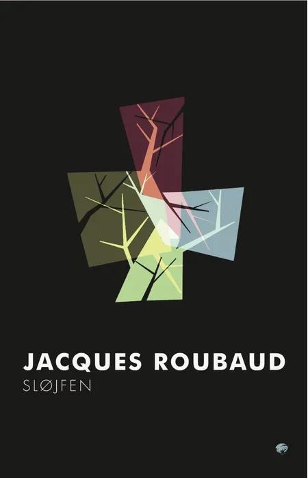 Sløjfen af Jacques Roubaud