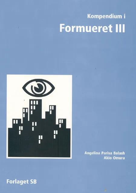 Kompendium i formueret III af Angelina Parisa Balash