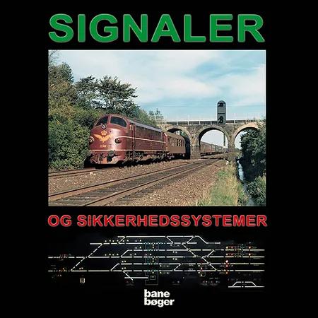 Signaler og sikkerhedssystemer af Benny Mølgaard Nielsen
