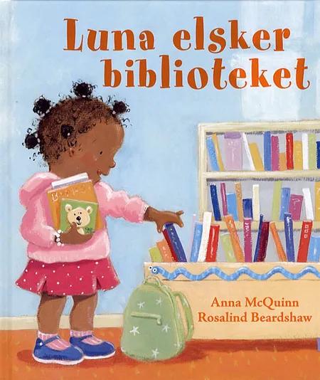 Luna elsker biblioteket af Anna McQuinn