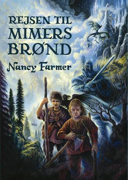 Rejsen til Mimers brønd af Nancy Farmer