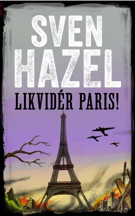 Likvider Paris af Sven Hazel