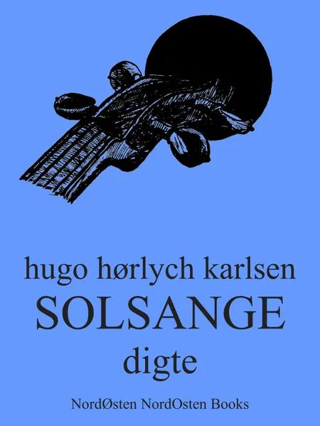 Solsange af Hugo Hørlych Karlsen