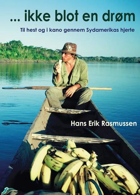 Ikke blot en drøm af Hans Erik Rasmussen
