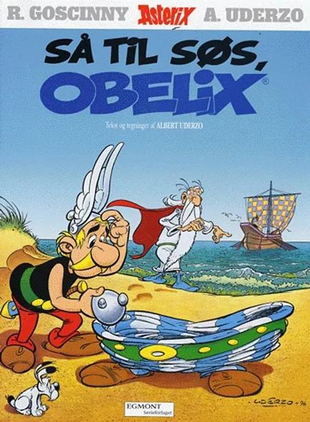 Så til søs, Obelix! af Albert Uderzo