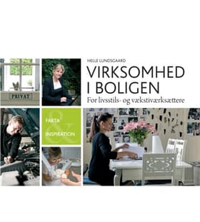Virksomhed i boligen af Helle Lundsgaard