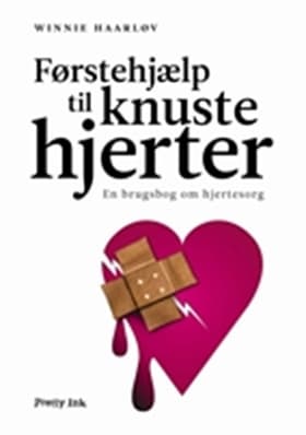 Førstehjælp til knuste hjerter af Winnie Haarløv