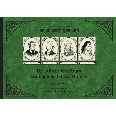Dr. Albert Merlings samlede bedrifter af Knud V. Larsen