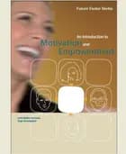 An Introduction to Motivation and Empowerment