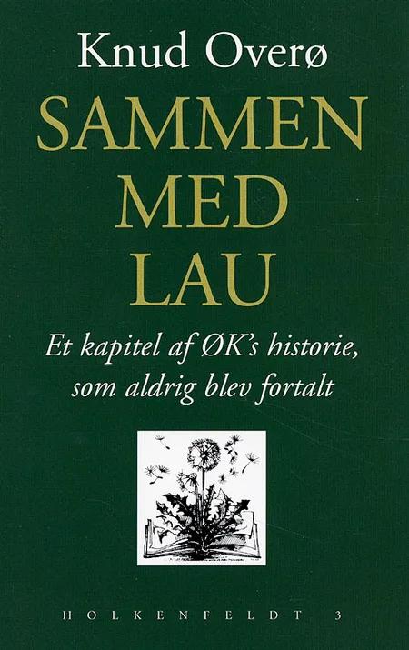 Sammen med Lau af Knud Overø