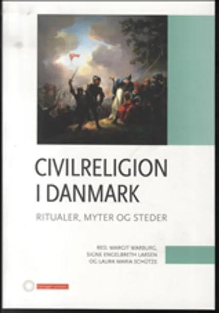 Civilreligion i Danmark af Margit Warburg