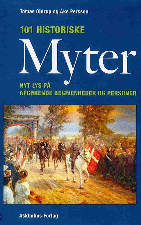 101 Historiske Myter af Thomas Oldrup