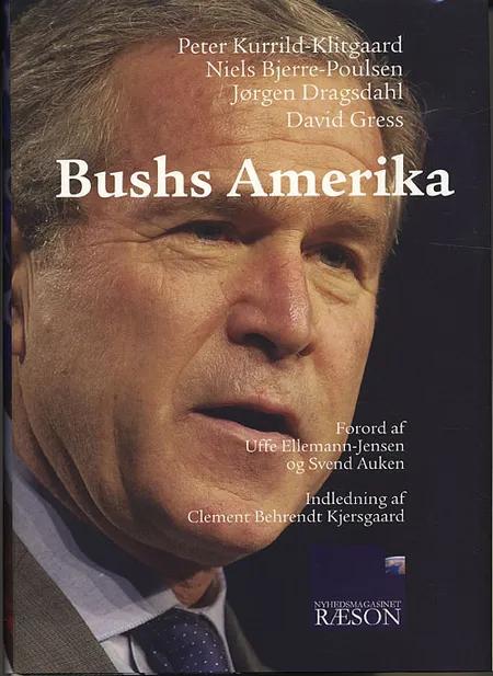 Bushs Amerika af Peter Kurrild-Klitgaard