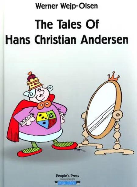 The Tales of Hans Christian Andersen af Werner Wejp-Olsen