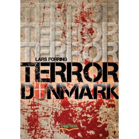 Terror Danmark af Lars Forring