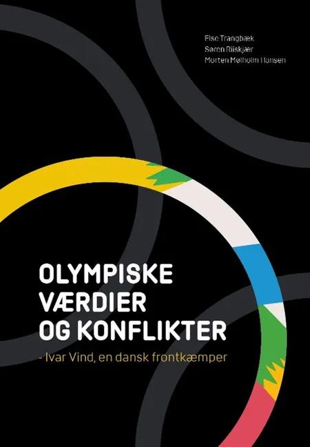 Olympiske værdier og konflikter af Else Trangbæk