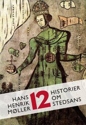 12 historier om stedsans af .