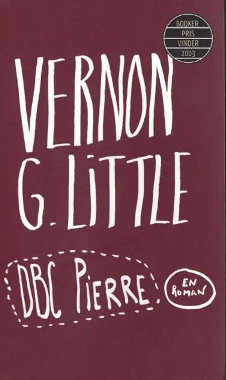 Vernon G. Little af DBC Pierre