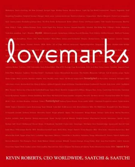 Lovemarks af Kevin Roberts