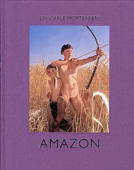 Amazon af Liv Carlé Mortensen