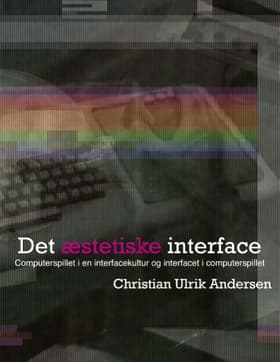 Det æstetiske interface af Christian Ulrik Andersen