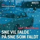 Sne vil falde på sne som faldt