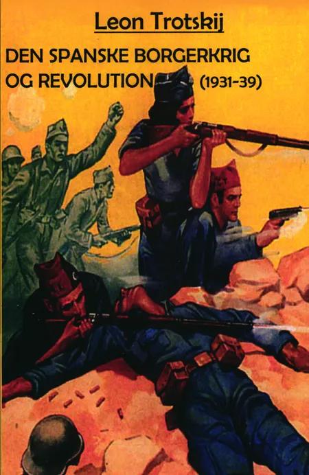 Den spanske borgerkrig og revolution af Leon Trotskij