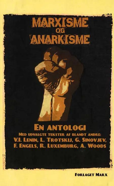 Marxisme og anarkisme af V.I. Lenin