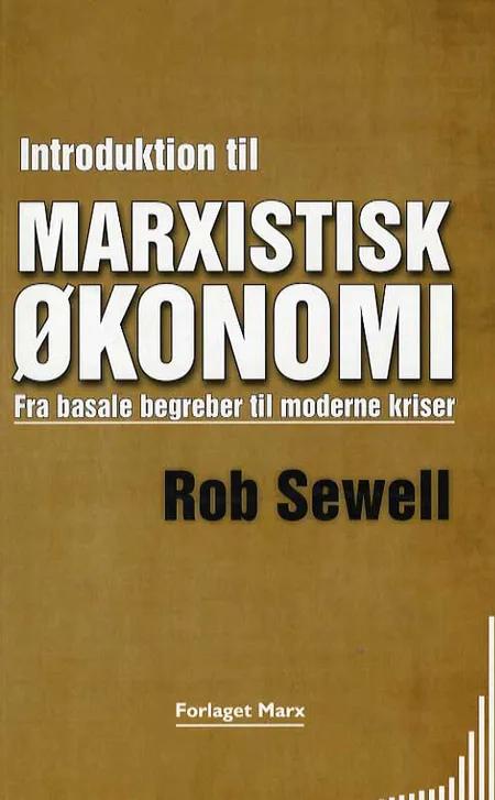 Introduktion til marxistisk økonomi af Rob Sewell