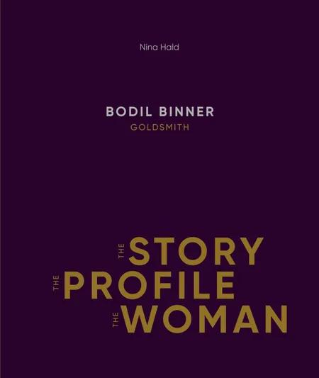 Bodil Binner Goldsmith af Nina Hald
