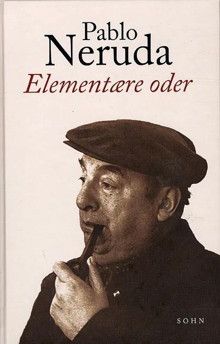 Elementære Oder af Pablo Neruda