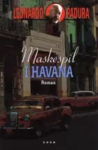 Maskespil i Havana