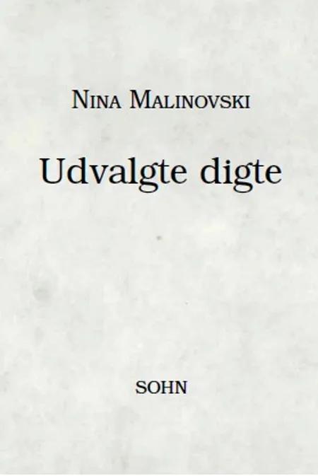 Udvalgte digte af Nina Malinovski